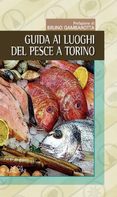 Guida ai luoghi del Pesce Torino